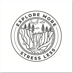 Explore More Stress Less Nature Logo Posters and Art